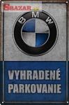 Vyhradené parkovanie - BMW